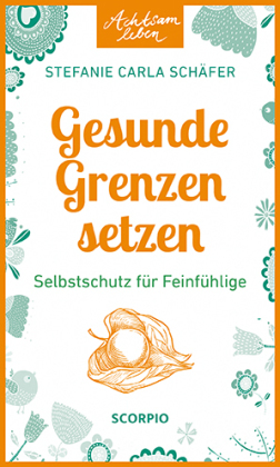 Gesunde Grenzen setzen