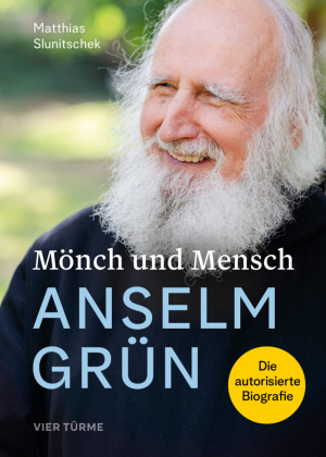 Mönch und Mensch Anselm Grün