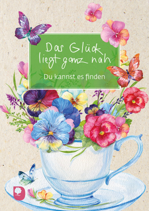 Das Glück liegt ganz nah