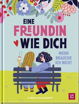Eine Freundin wie dich