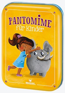Pantomime für Kinder