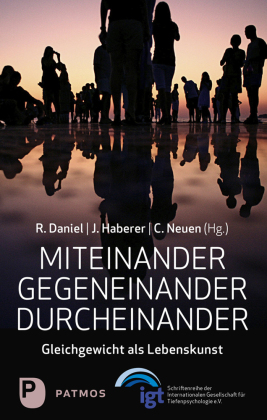 Miteinander-Gegeneinander-Durcheinander