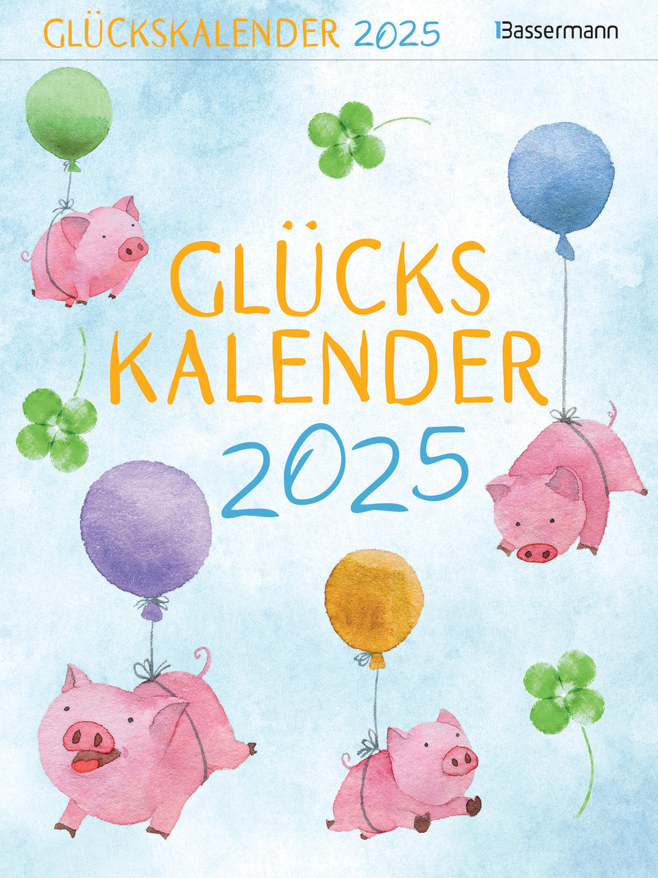 Glückskalender 2025