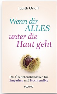 Wenn dir alles unter die Haut geht