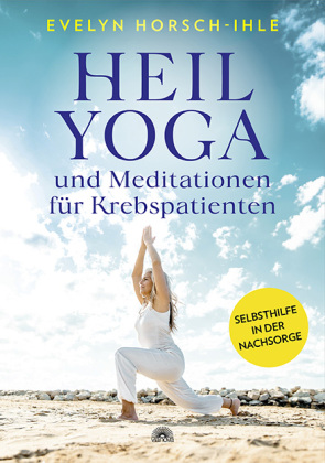 Heilyoga und Meditation für Krebspatienten