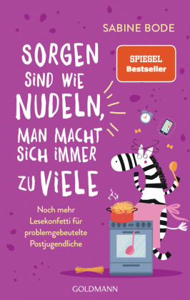 Sorgen sind wie Nudeln, man macht sich immer...