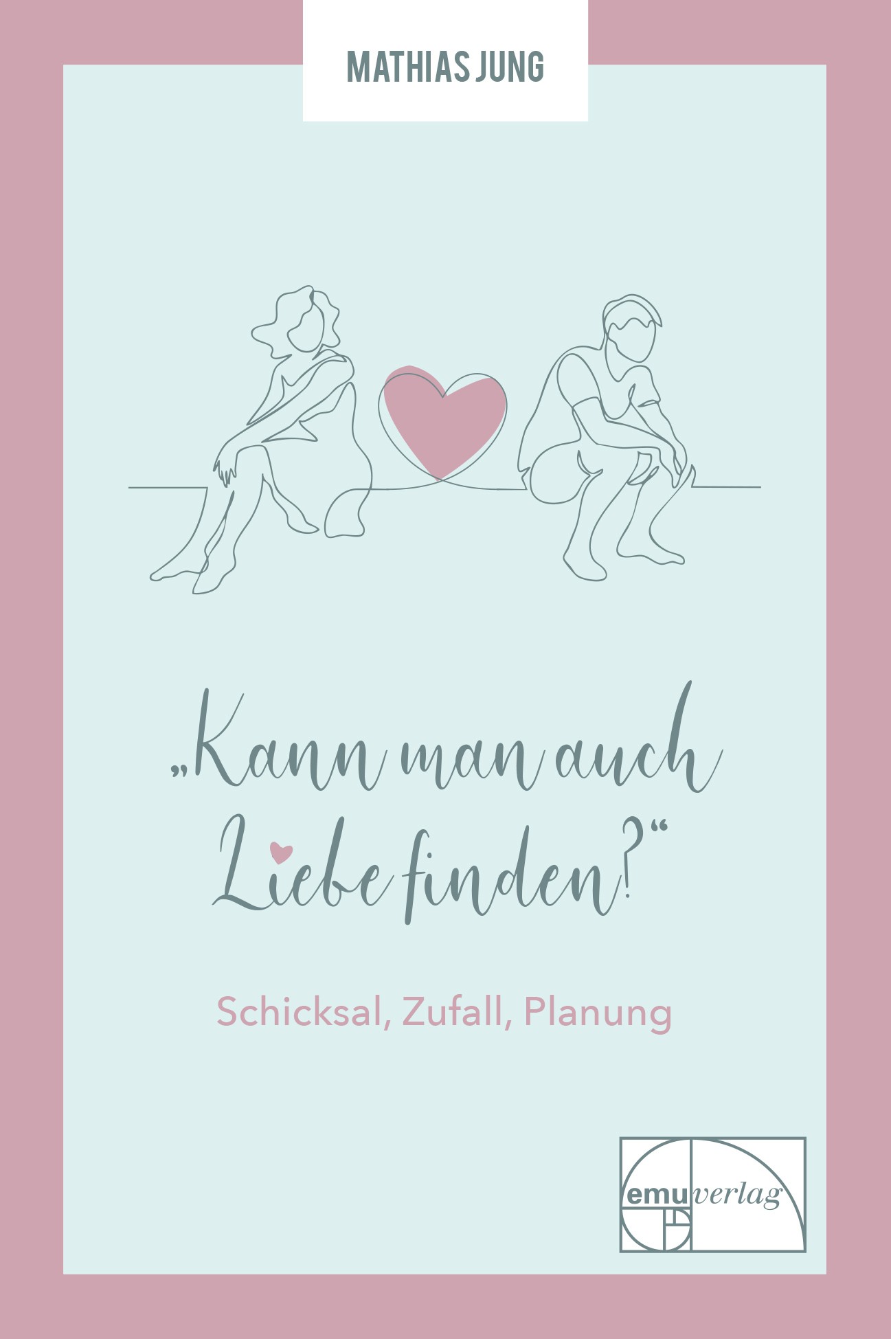 Kann man auch Liebe finden?
