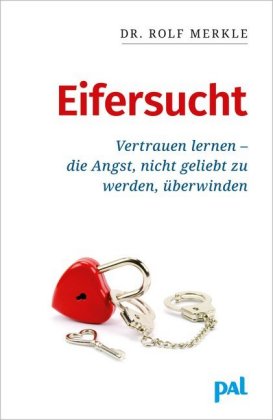 Eifersucht - Vertrauen lernen
